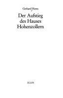 Cover of: Der Aufstieg des Hauses Hohenzollern by Gerhard Herm