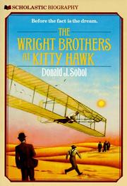 The Wright brothers at Kitty Hawk by Donald J. Sobol, Wayne Blickenstaff