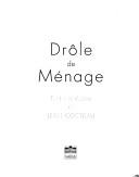 Drôle de ménage by Jean Cocteau