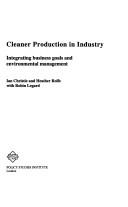 Cleaner production in industry by Christie, Ian