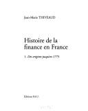 Histoire de la finance en France by Jean-Marie Thiveaud