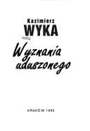 Cover of: Wyznania uduszonego