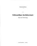 Cover of: Edwardian architecture: style and technology