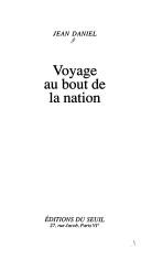 Cover of: Voyage au bout de la nation