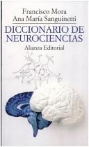 Cover of: Diccionario de neurociencias