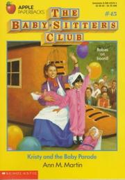 Cover of: Kristy and the Baby Parade. (Baby-Sitters Club no.045)