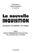 La nouvelle Inquisition by David Barney