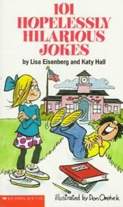 Cover of: 101 hopelessly hilarious jokes by Lisa Eisenberg