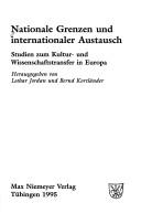Cover of: Nationale Grenzen und internationaler Austausch: Studien zum Kultur- und Wissenschaftstransfer in Europa