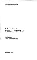 Cover of: Kino-film--poezja optyczna?