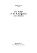 Cover of: Die Natur in der Bildersprache des Šāhnāhme