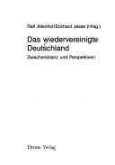 Cover of: Das Wiedervereinigte Deutschland: Zwischenbilanz und Perspektiven