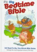 Cover of: My bedtime Bible by Carolyn Larsen