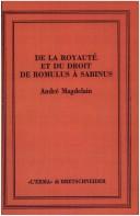 Cover of: De la royauté et du droit de Romulus à Sabinus by André Magdelain