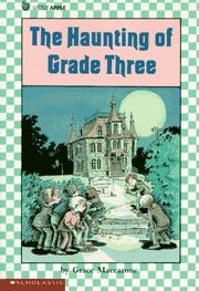 The Haunting Of Grade Three (Lucky Star) by Grace Maccarone