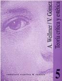 Cover of: Teoría crítica y estética: dos interpretaciones de Th. W. Adorno