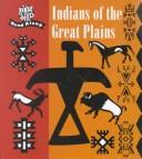 Cover of: Indians of the Great Plains by Mira Bartók, Mira Bartók