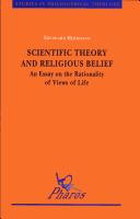 Cover of: Scientific theory and religious belief: an essay on the rationality of views of life