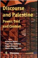 Cover of: Discourse and Palestine: power, text and context