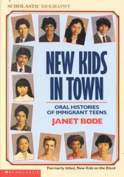 Cover of: New Kids In Town: Oral Histories Of Immigrant Teens (Scholastic biography)