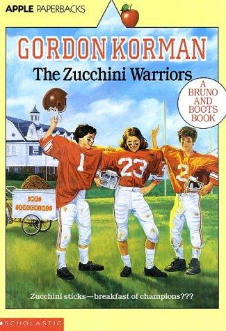 The Zucchini Warriors (Apple Reissue) by Gordon Korman