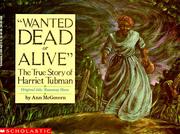 Cover of: Wanted Dead Or Alive by Ann McGovern