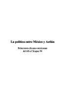 Cover of: La política entre México y Aztlán: relaciones chicano-mexicanas del 68 a Chiapas 94