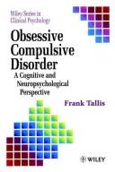 Cover of: Obsessive compulsive disorder: a cognitive and neuropsychological perspective
