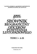 Cover of: Słownik biograficzny oficerów powstania listopadowego