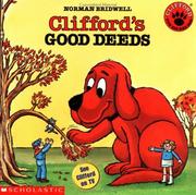 Cover of: Clifford's Good Deeds (Clifford the Big Red Dog) by Norman Bridwell