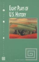 Cover of: Eight plays of U.S. history. by 