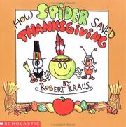 How Spider saved Thanksgiving by Robert Kraus