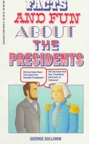 Cover of: Facts and fun about the presidents