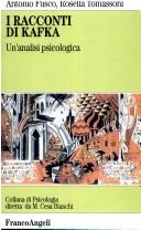 Cover of: I racconti di Kafka: un'analisi psicologica