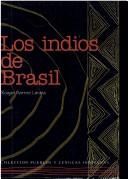 Los indios de Brasil by Roque de Barros Laraia