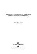 Temas y textos del canto p'urhépecha pirekua by Néstor Dimas Huacuz