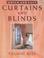 Cover of: Curtains and blinds