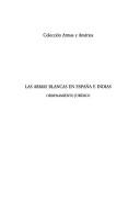 Cover of: Las armas blancas en España e Indias: ordenamiento jurídico