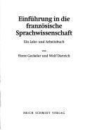 Cover of: Einführung in die französische Sprachwissenschaft: ein Lehr- und Arbeitsbuch