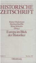 Cover of: Europa im Blick der Historiker