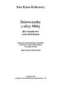 Dziewczynka z ulicy Miłej, albo, Świadectwo czasu Holokaustu by Sara Kraus-Kolkowicz