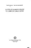 Cover of: La vita di Alberto Pisani e i libri di Carlo Dossi by Dante Isella