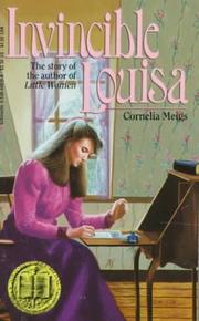 Cover of: Invincible Louisa by Cornelia Meigs