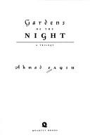 Cover of: Gardens of the night: a trilogy