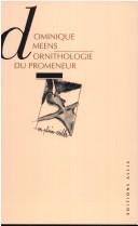 Cover of: Ornithologie du promeneur by Dominique Meens