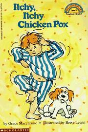 Cover of: Itchy, itchy chicken pox by Grace Maccarone
