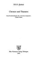 Chronos und Thanatos by Till R. Kuhnle