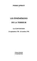 Cover of: Les éphémérides de la Terreur: la Convention
