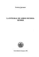 Cover of: La integral de ambos mundos: Sender