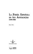 Cover of: La poesía española en sus antologías, 1939-1980